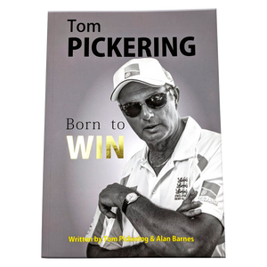 
                  
                    Tom Pickering - Born To Win - Hard cover
                  
                